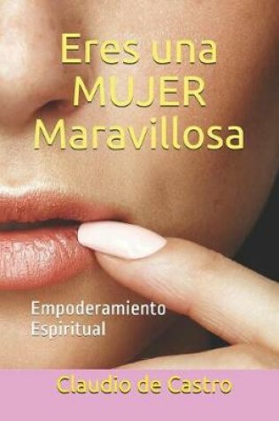 Cover of Eres Una Mujer Maravillosa