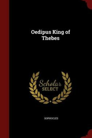 Cover of Oedipus King of Thebes