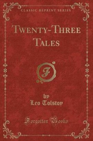 Cover of Twenty-Three Tales (Classic Reprint)