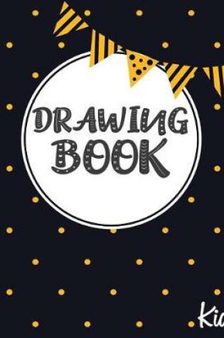 Cover of Drawing Book Kids