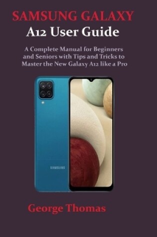Cover of SAMSUNG GALAXY A12 User Guide