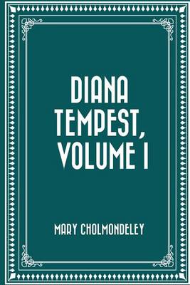 Book cover for Diana Tempest, Volume I