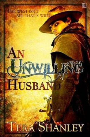 Cover of An Unwilling Husband