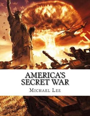 Book cover for America's Secret War