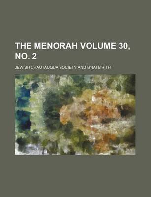 Book cover for The Menorah Volume 30, No. 2