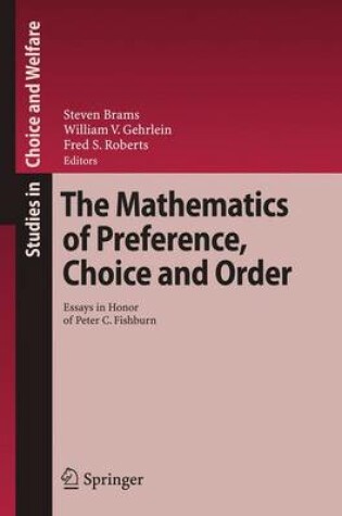 Cover of The Mathematics of Preference, Choice and Order