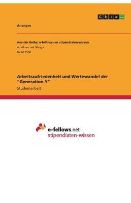 Book cover for Arbeitszufriedenheit und Wertewandel der Generation Y