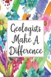 Book cover for Geologists Make A Difference