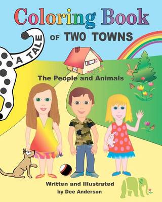 Book cover for A TALE OF TWO TOWNS COLORING BOOK, The People and Animals