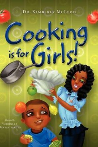 Cover of Cooking is for Girls!