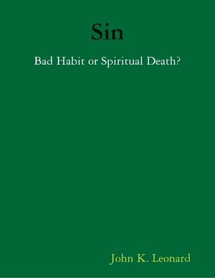 Book cover for Sin: Bad Habit or Spiritual Death