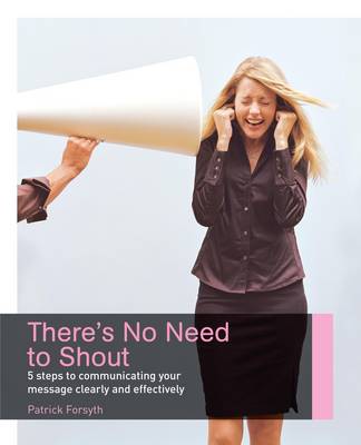 Book cover for There's No Need to Shout!