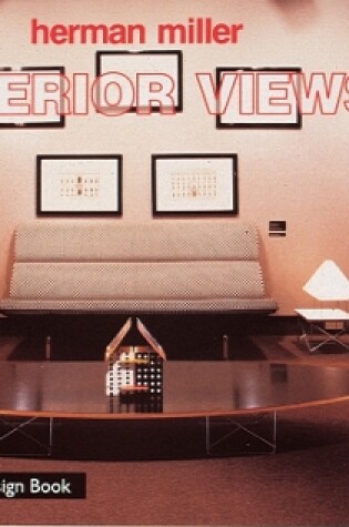 Cover of Herman Miller: Interior Views