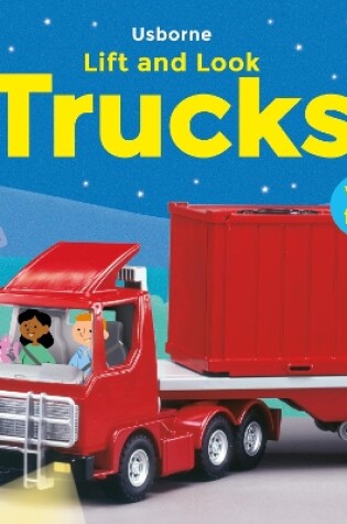 Cover of Lift and Look Trucks
