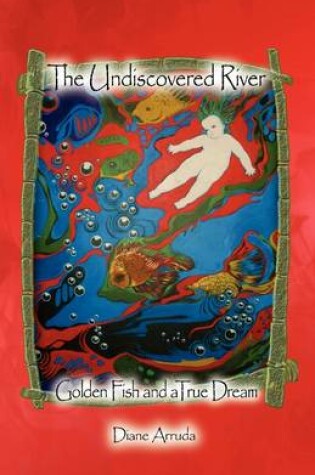 Cover of The Undiscovered River