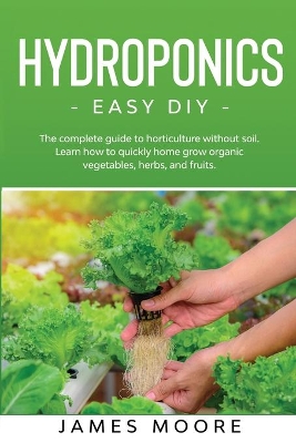 Cover of Hydroponics - Easy DIY