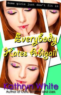 Book cover for Everybody Hates Abigail