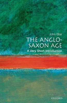 Book cover for The Anglo-Saxon Age: A Very Short Introduction