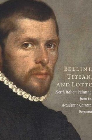 Cover of Bellini, Titian, and Lotto