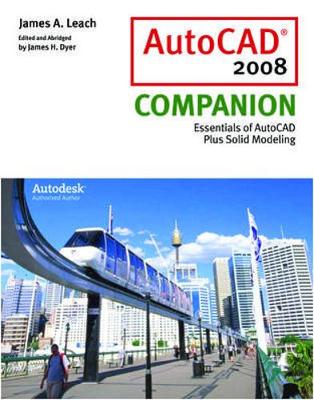 Book cover for AutoCAD 2008 Companion with AutoDESK 2008 Inventor DVD