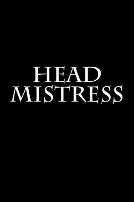 Book cover for Head Mistress