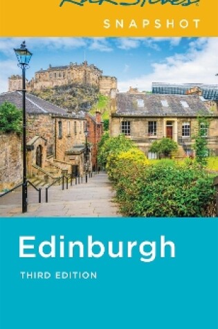 Cover of Rick Steves Snapshot Edinburgh (Third Edition)