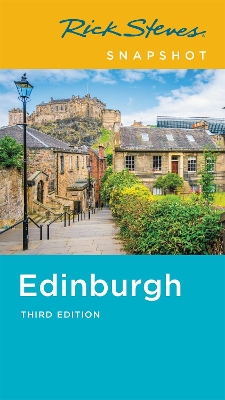 Book cover for Rick Steves Snapshot Edinburgh (Third Edition)