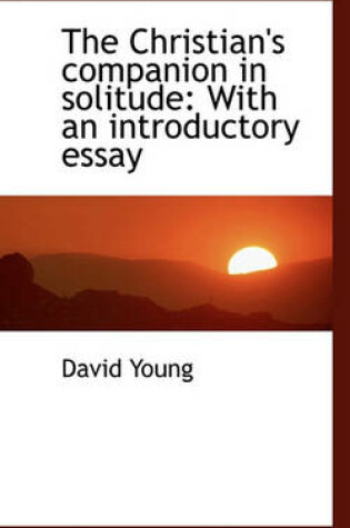 Cover of The Christian's Companion in Solitude