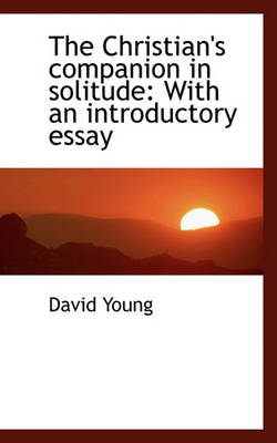 Book cover for The Christian's Companion in Solitude