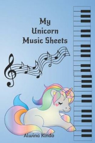 Cover of My Unicorn Music Sheets