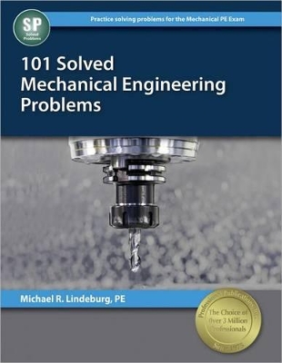 Book cover for Ppi 101 Solved Mechanical Engineering Problems - A Comprehensive Reference Manual That Includes 101 Practice Problems for the Ncees Mechanical Engineering Exam