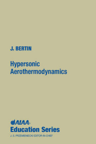 Cover of Hypersonic Aerothermodynamics