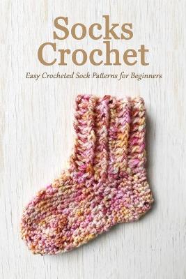 Book cover for Socks Crochet