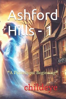 Book cover for Ashford Hills - 1