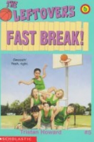 Cover of Fast Break!