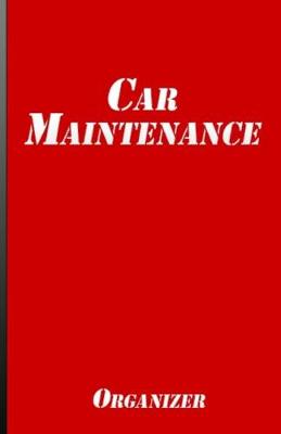 Book cover for Car Maintenance Organizer