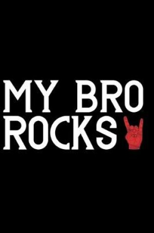 Cover of My Bro Rocks
