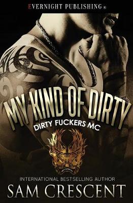 Book cover for My Kind of Dirty