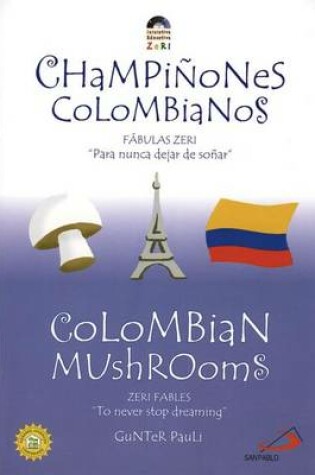 Cover of Columbian Mushrooms/Champinones Colombianos