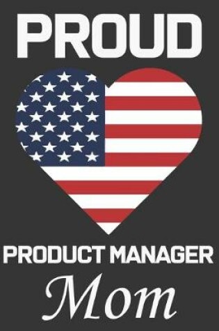 Cover of Proud Product Manager Mom