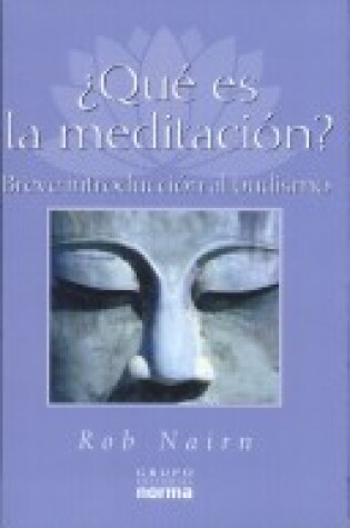 Cover of Que Es La Meditacion?