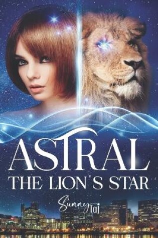 Cover of Astral, the Lion's Star