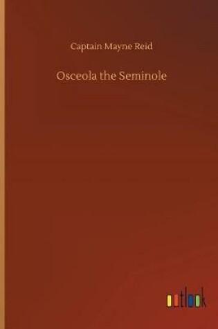 Cover of Osceola the Seminole
