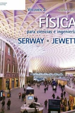 Cover of Física para Ciencias e Ingeniería, Volumen 2