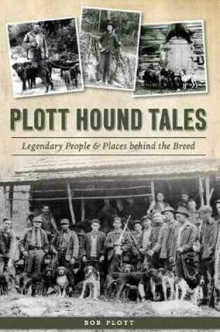 Cover of Plott Hound Tales