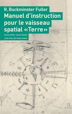 Book cover for Manuel D'Instruction Pour Le Vaisseau Spatial Terre