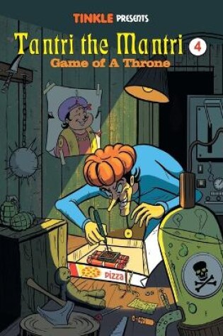 Cover of Tantri the Mantri 4 - Game to A Throne