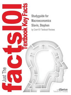 Book cover for Studyguide for Macroeconomics by Slavin, Stephen, ISBN 9781259216824