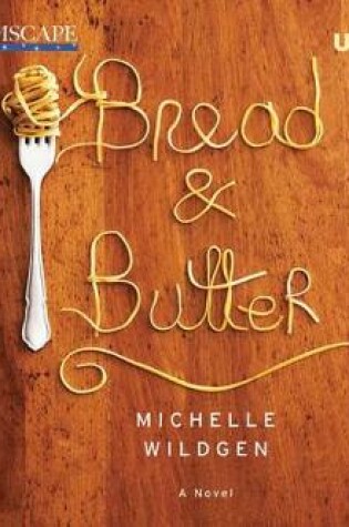 Cover of Bread & Butter