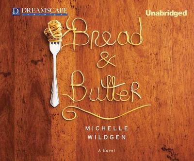 Book cover for Bread & Butter